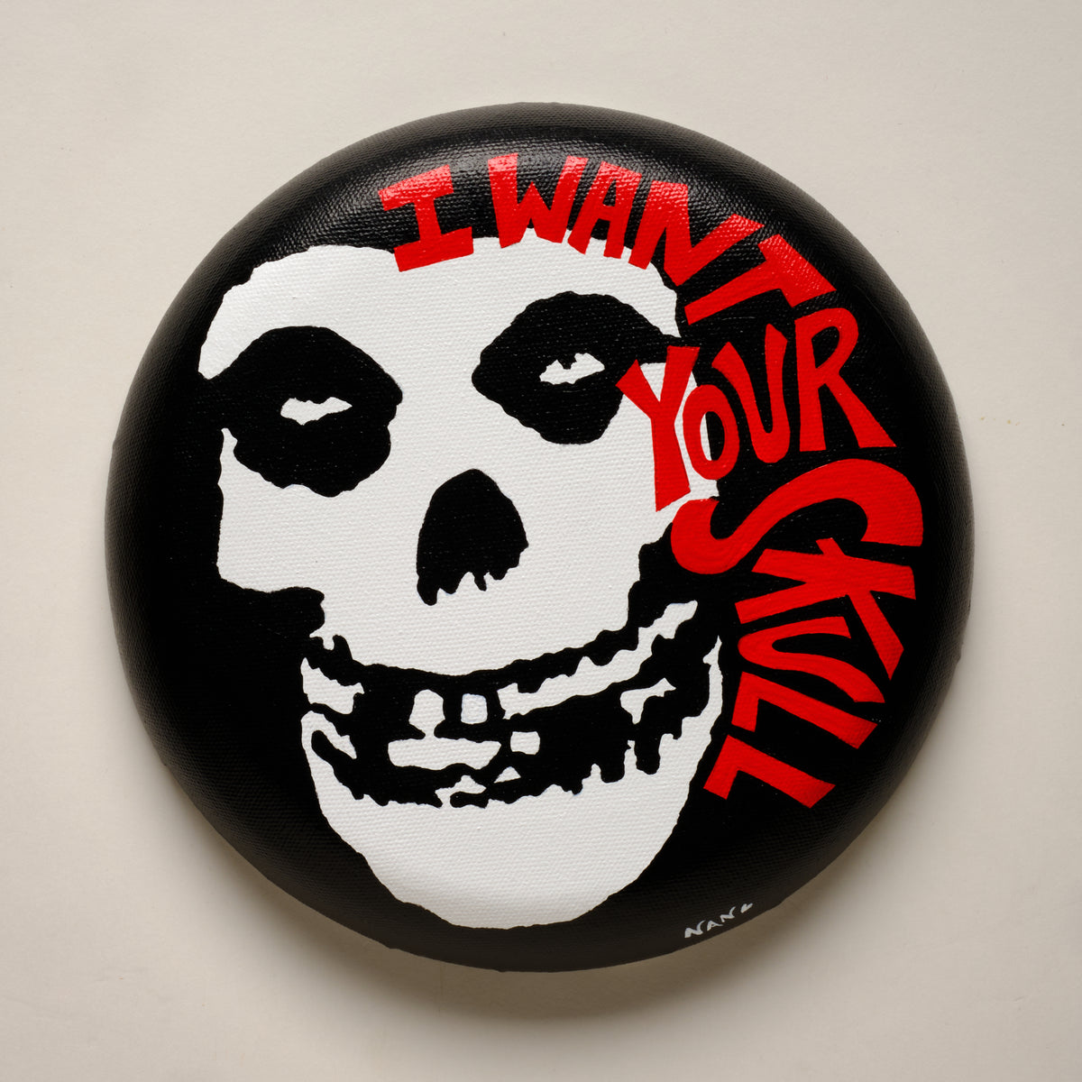 I Want Your Skull (Misfits) – ORIGINAL ACRYLIC PAINTING ON 8" ROUND CANVAS