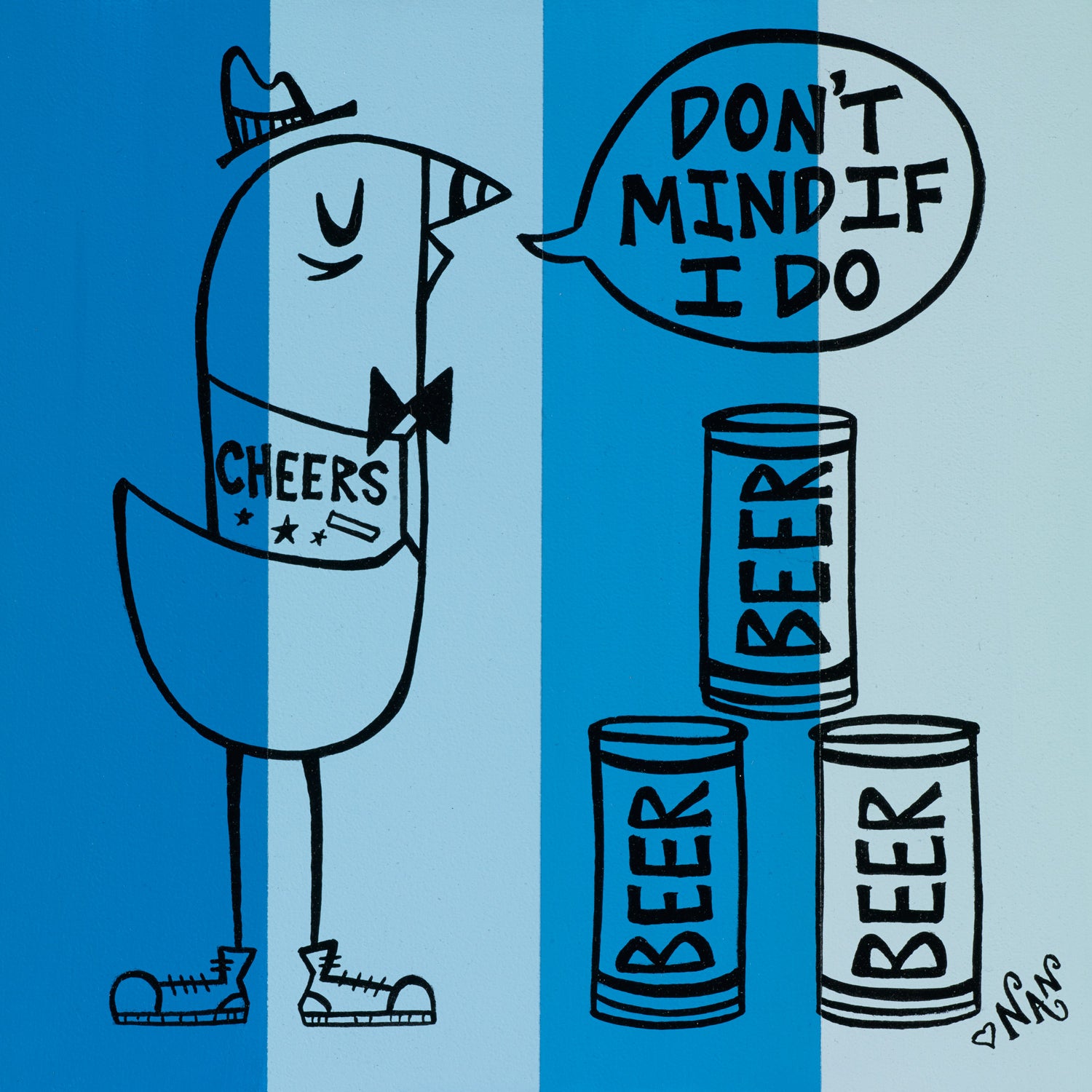 Don’t Mind If I Do - Original Painting