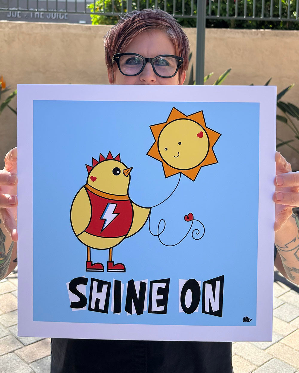 Shine On - Signed Print