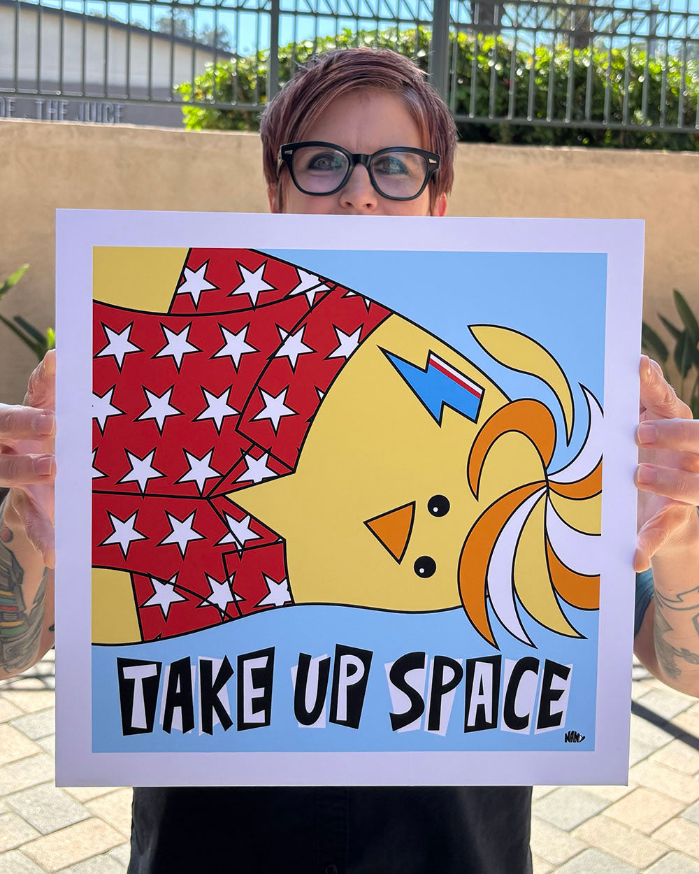 Take Up Space - Signed Print