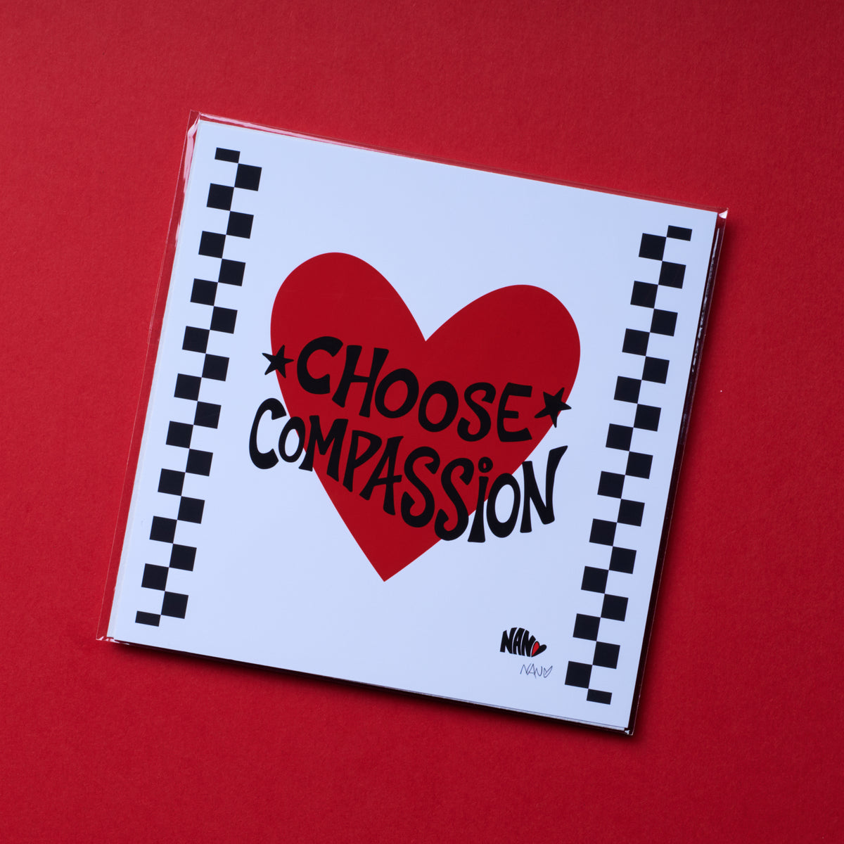 Choose Compassion - Signed Print