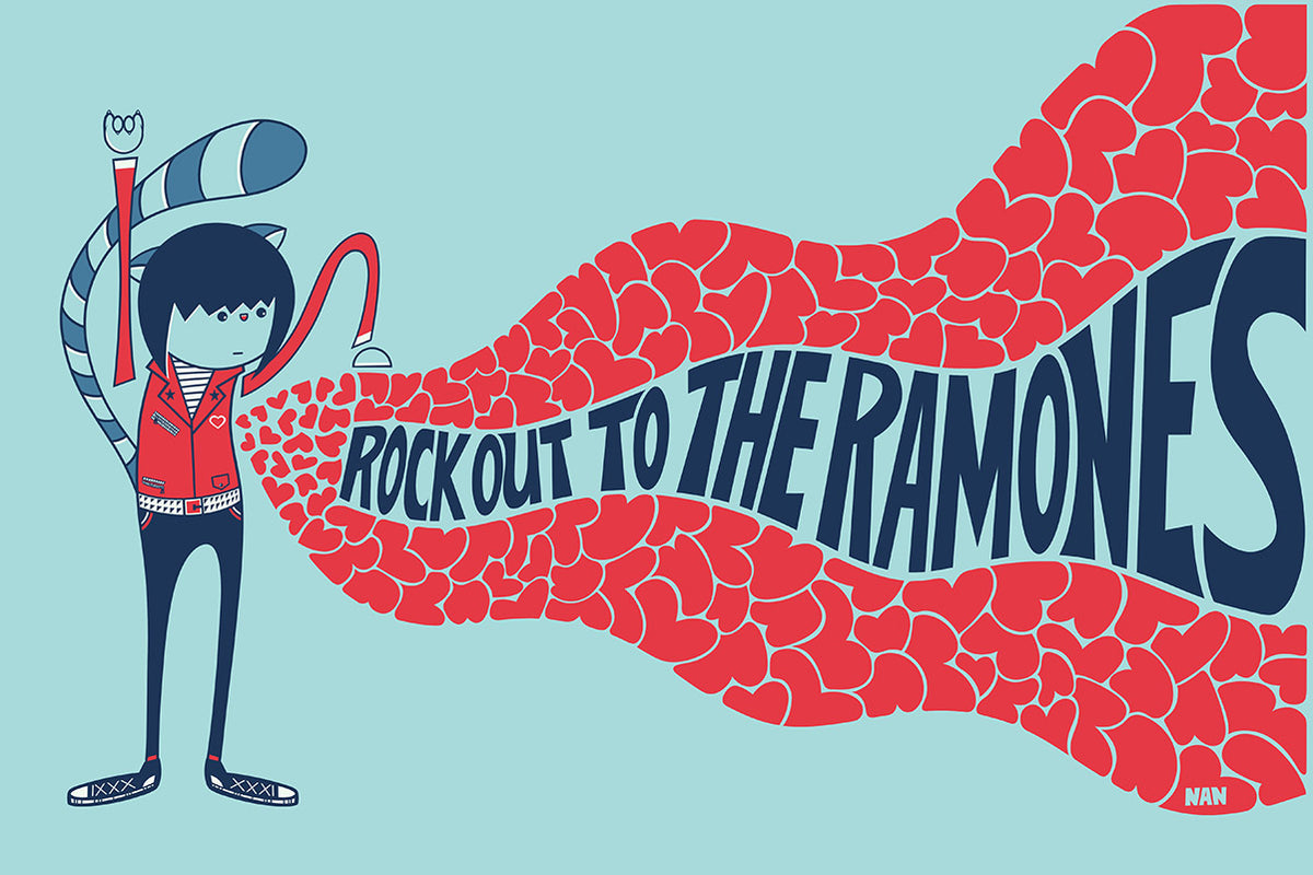💙 What’s In My Heart - Rock Out To The Ramones 💙 Print